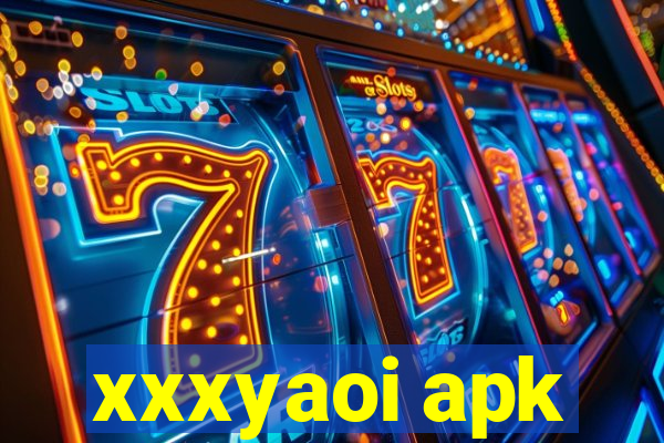 xxxyaoi apk